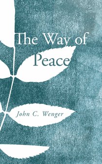 Wenger, J: Way of Peace