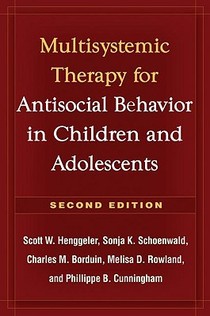 Multisystemic Therapy for Antisocial Behavior in Children and Adolescents, Second Edition