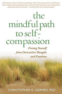 The Mindful Path to Self-Compassion voorzijde