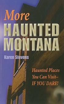 More Haunted Montana