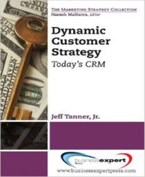 Dynamic Customer Strategy