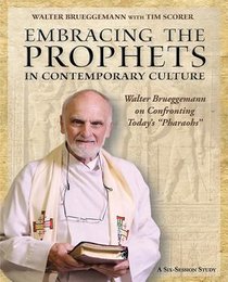 Embracing the Prophets in Contemporary Culture Participant's Workbook voorzijde