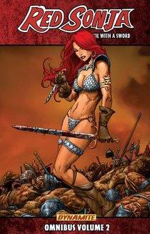 Red Sonja: She-Devil with a Sword Omnibus Volume 2