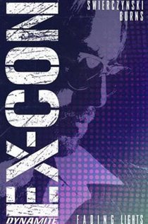 Ex-Con Volume 1