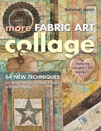 MORE FABRIC ART COLLAGE