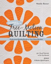 Beginner's Guide to Free-Motion Quilting voorzijde