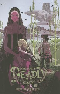 Pretty Deadly Volume 1: The Shrike