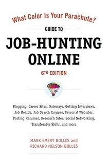 What Color Is Your Parachute? Guide to Job-Hunting Online, Sixth Edition voorzijde