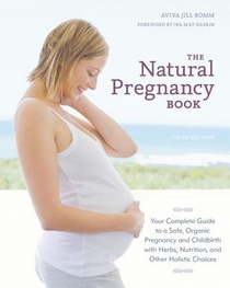 The Natural Pregnancy Book, Third Edition voorzijde