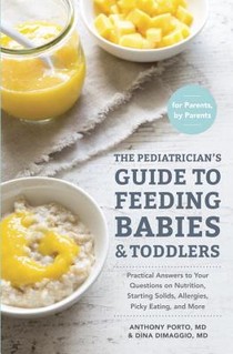 The Pediatrician's Guide to Feeding Babies and Toddlers voorzijde