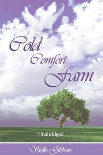 Cold Comfort Farm (Unabridged)