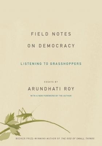 FIELD NOTES ON DEMOCRACY 2/E