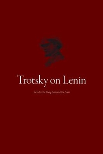 Trotsky On Lenin