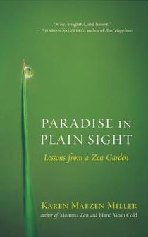 Paradise in Plain Sight: Lessons from a Zen Garden voorzijde