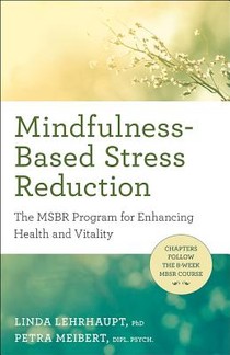 Mindfulness-Based Stress Reduction