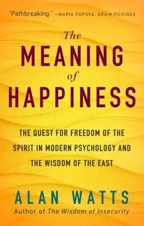 The Meaning of Happiness voorzijde