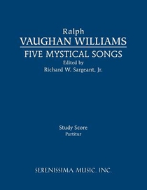 Five Mystical Songs: Study score