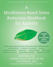 Mindfulness-Based Stress Reduction Workbook for Anxiety voorzijde