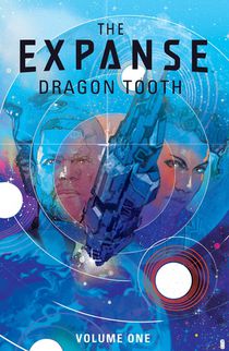 Expanse, The: Dragon Tooth voorzijde