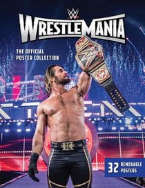 WWE: WrestleMania: The Official Poster Collection voorzijde