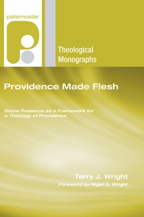 Wright, T: Providence Made Flesh