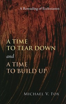 A Time to Tear Down and a Time to Build Up