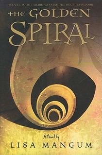 The Golden Spiral: Volume 2