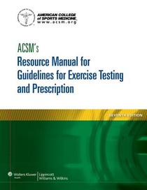 ACSM's Resource Manual for Guidelines for Exercise Testing and Prescription voorzijde