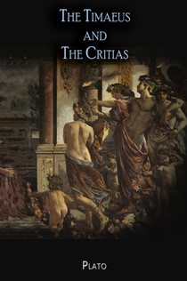 The Timaeus and The Critias