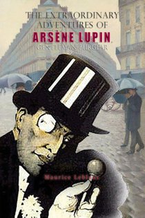 The Extraordinary Adventures of Arsene Lupin, Gentleman-Burglar