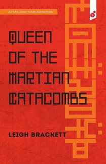 Queen of the Martian Catacombs