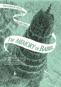 Dabos, C: Memory of Babel