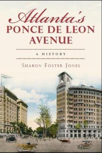 Atlanta's Ponce de Leon Avenue: A History voorzijde