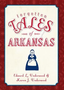 Forgotten Tales of Arkansas voorzijde