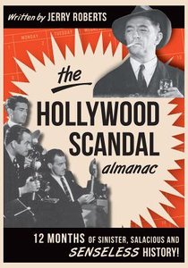 HOLLYWOOD SCANDAL ALMANAC 12 M