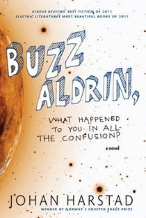 Buzz Aldrin, What Happened To You In All The Confusion? voorzijde