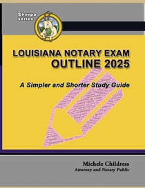 Louisiana Notary Exam Outline 2025