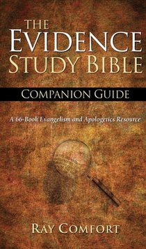 NKJV the Evidence Study Bible Companion Guide: A 66-Book Evangelism and Apologetics Resource