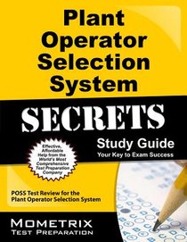 Plant Operator Selection System Secrets Study Guide: Poss Test Review for the Plant Operator Selection System voorzijde