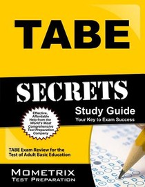 Tabe Secrets Study Guide: Tabe Exam Review for the Test of Adult Basic Education voorzijde