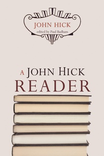 Hick, J: John Hick Reader