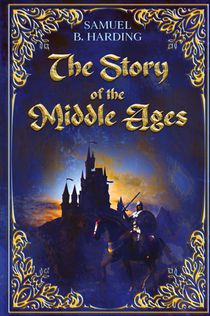 The Story of the Middle Ages