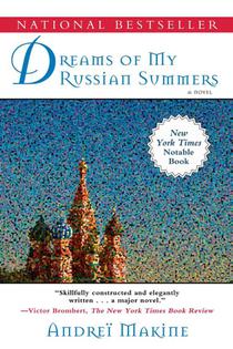 Dreams of My Russian Summers