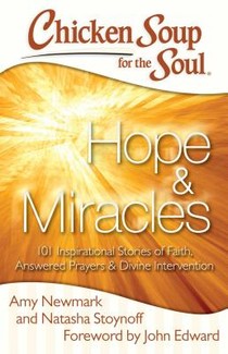 Chicken Soup for the Soul: Hope & Miracles voorzijde