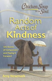 Chicken Soup for the Soul: Random Acts of Kindness voorzijde