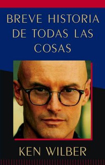 Breve historia de todas las cosas