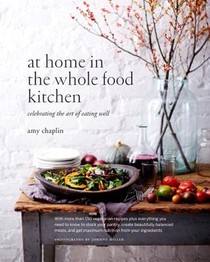 AT HOME IN THE WHOLE FOOD KITC