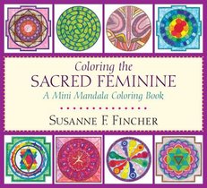 Coloring the Sacred Feminine