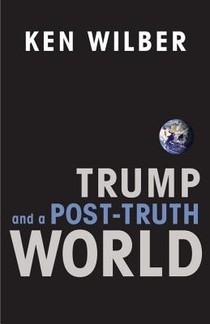 Trump and a Post-Truth World voorzijde