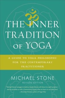 The Inner Tradition of Yoga